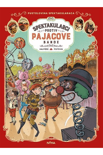 Spektakularci 05: Spektakularci protiv Pajacove bande (Strip) - naslovnica