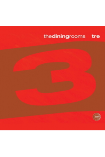 Dining Rooms - Tre LP - omot