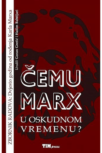 Čemu Marx u oskudnom vremenu? - naslovnica