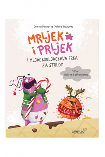 Mrljek i Prljek i mljackobljackava frka za stolom (Slikovnica) - naslovnica