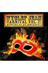 Jean, Wyclef - Carnival Vol.II Memoirs Of An Immigrant CD - omot