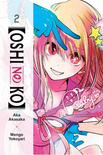 [Oshi No Ko], Vol. 02 (Manga) - naslovnica