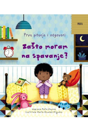 Zašto moram na spavanje? Izdanje 2024. (Slikovnica) - naslovnica