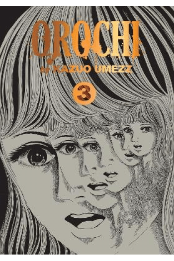 Orochi: The Perfect Edition, Vol. 3 (Manga) - naslovnica