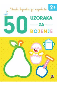 Vesela bojanka za najmlađe: 50 uzoraka za bojenje (2+) - naslovnica
