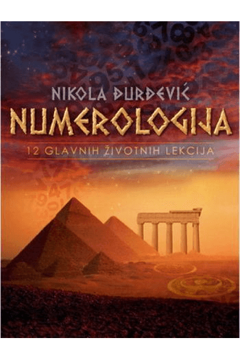 Numerologija - 12 Glavnih Životnih Lekcija (2. Izdanje) - naslovnica