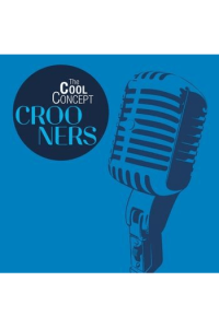 Various - Cool Concept Crooners - omot