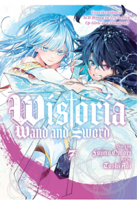 Wistoria: Wand and Sword, Volume 7 (Manga) - naslovnica