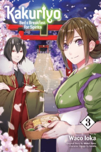 Kakuriyo: Bed & Breakfast for Spirits, Vol. 03 - slika proizvoda