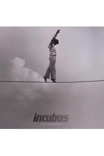 Incubus - If Not Now, When CD - omot