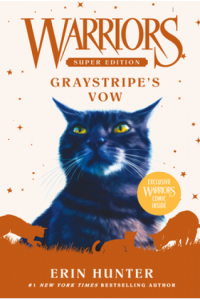 Warriors Super Edition: Graystripes Vow - naslovnica