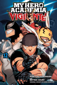 My Hero Academia: Vigilantes, Vol. 12 (Manga) - naslovnica