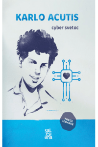 Karlo Acutis cyber- svetac - naslovnica