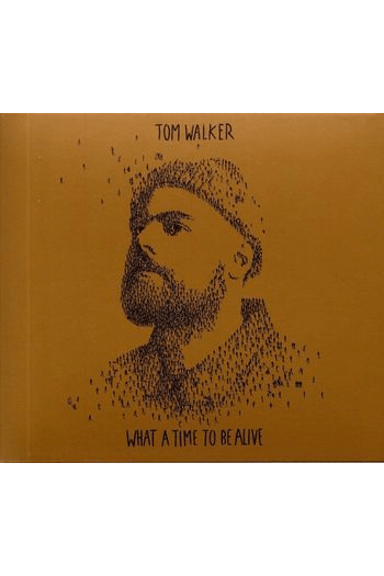 Walker, Tom - What a Time To Be Alive (Deluxe Edition) CD - omot