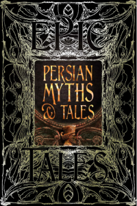 Persian Myths & Tales: Epic Tales - naslovnica