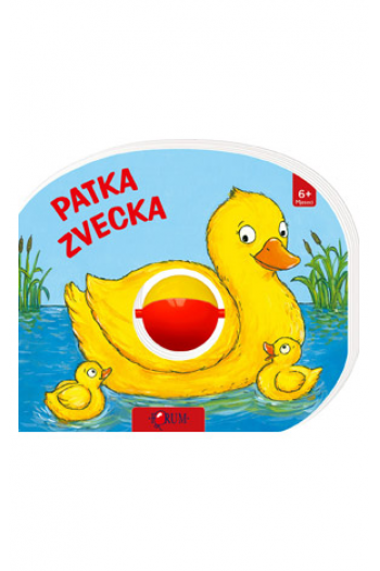 Moja prva knjiga zvečka: Patka Zvecka (Slikovnica) - naslovnica