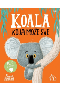 Koala koja može sve - izdanje 2024 (Slikovnica) - naslovnica