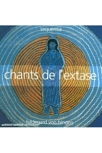 Sequentia - Hildegard Von Bingen: Chants De Lextase (Canticles Of Ectasy) CD - omot