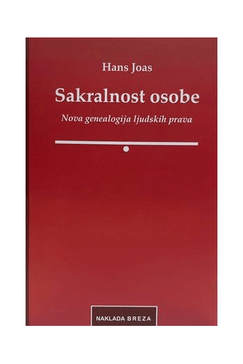Sakralnost osobe - Nova genealogija ljudskih prava - naslovnica