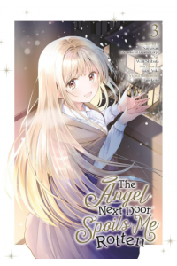 The Angel Next Door Spoils Me Rotten, vol. 3 (Manga) - naslovnica