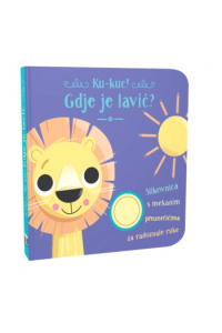 Ku-kuc! Gdje je lavić? (Slikovnica) - naslovnica