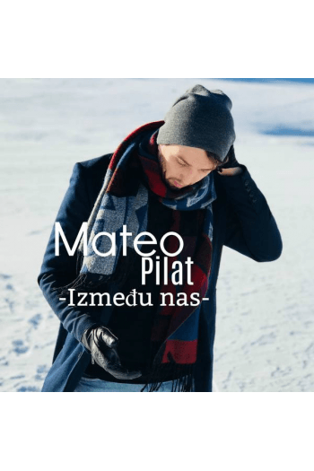Mateo Pilat - Između Nas CD - omot