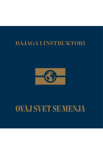 Bajaga i Instruktori - Ovaj svet se menja CD - omot