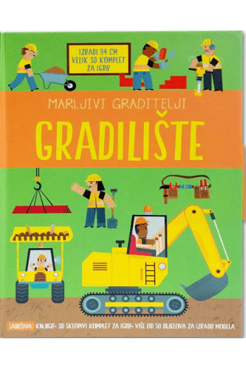 Marljivi graditelji: Gradilište 3D (Slikovnica) - naslovnica