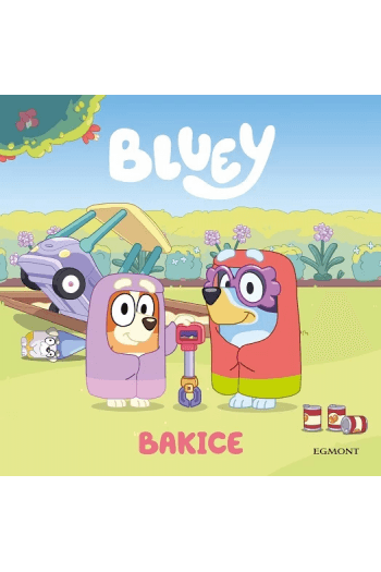 Bluey: Bakice (Slikovnica) - naslovnica