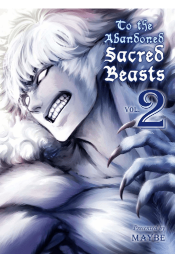 To the Abandoned Sacred Beasts, Vol. 02 (Manga) - naslovnica