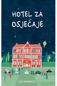 Hotel za osjećaje (Slikovnica) - naslovnica