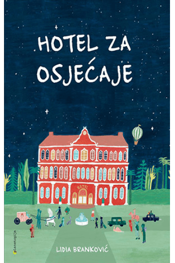 Hotel za osjećaje (Slikovnica) - naslovnica