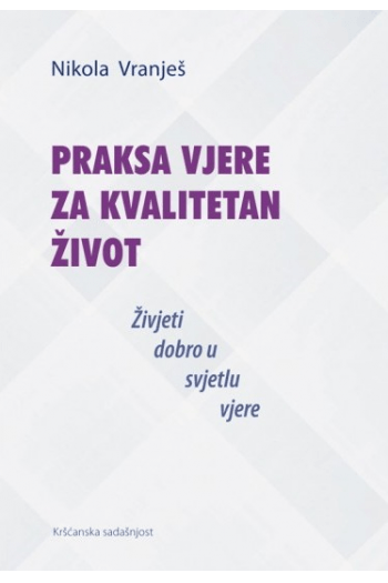 Praksa vjere za kvalitetan život - naslovnica