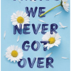 Things We Never Got Over - naslovnica