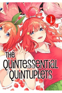 The Quintessential Quintuplets, Vol. 1 (Manga) - naslovnica