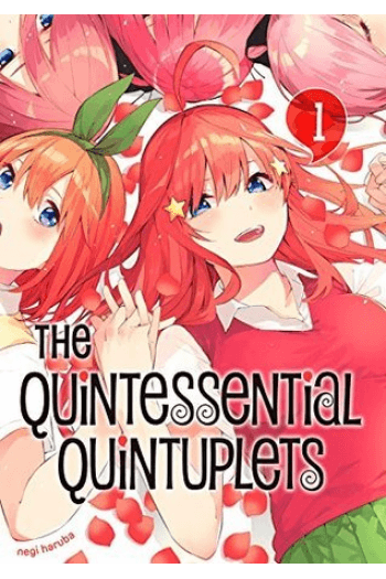 The Quintessential Quintuplets, Vol. 1 (Manga) - naslovnica