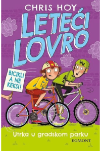 Leteći Lovro #03: Utrka u gradskom parku - naslovnica