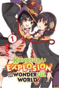 Konosuba: An Explosion On This Wonderful World!, Vol. 1 (Manga) - naslovnica