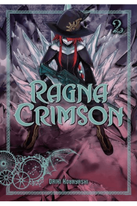 Ragna Crimson, Vol. 02 (Manga) - naslovnica