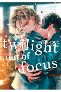 Twilight Out Of Focus, Volume 1 (Manga) - naslovnica