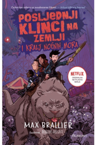 Posljednji klinci na Zemlji i kralj noćnih mora
