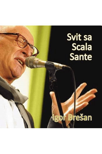 Brešan, Igor - Svit sa Scala Sante CD - omot