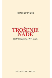 Trošenje nade, izabrane pjesme 1959-2019 - naslovnica