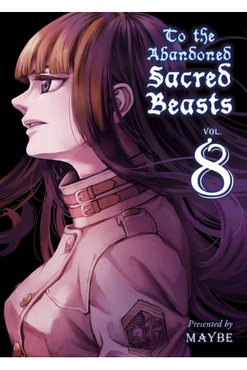 To the Abandoned Sacred Beasts, Vol. 08 (Manga) - naslovnica