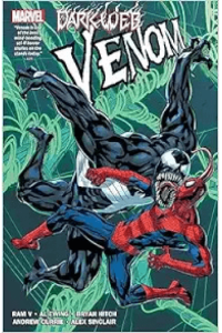 Venom By Al Ewing & Ram V Vol. 3: Dark Web