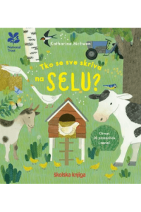 Tko se sve skriva na selu? (Slikovnica) - naslovnica