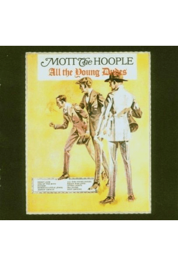 Mott The Hoople - All The Young Dudes CD - omot