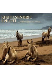 Kiki Lesendrić & Piloti - Mali tragovi na nebu LP - omot