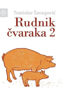 Rudnik čvaraka 2 - naslovnica