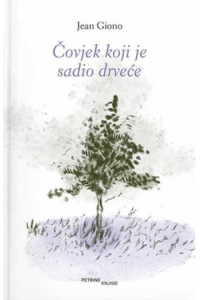 Čovjek koji je sadio drveće